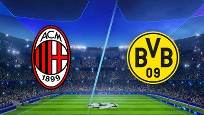 AC Milan vs. Borussia Dortmund